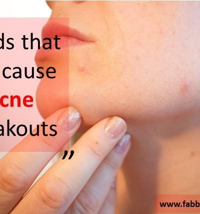 acne breakouts acne breakouts,foods that can cause acne, foods that cause pimples, top foods that cause acne,what food causes pimples