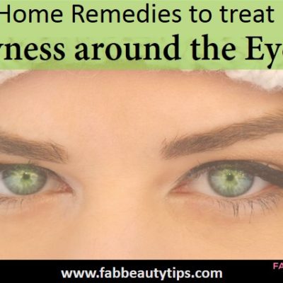 15 Home Remedies to treat Dryness around the eyes