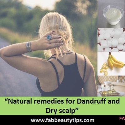 15 Best Natural Remedies for Dandruff and Dry Scalp