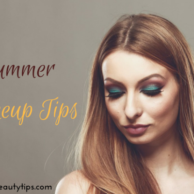 10 Summer Makeup Tips