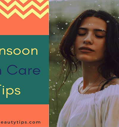 beauty tips for rainy season; monsoon face care; monsoon skin care; monsoon skin care tips; rainy season skin care tips; skin care in rainy season