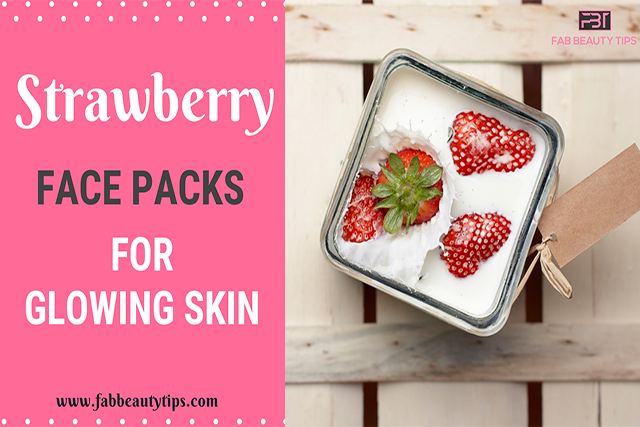 strawberry face mask; strawberry face mask for glowing skin; strawberry face pack; strawberry face packs for glowing skin 
