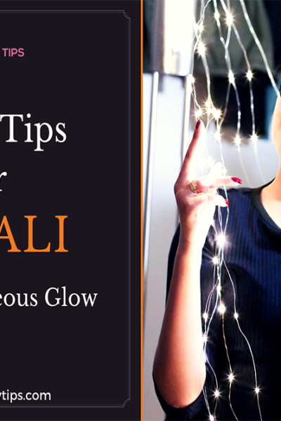 beauty tips for diwali, makeup tips for diwali, diwali beauty tips