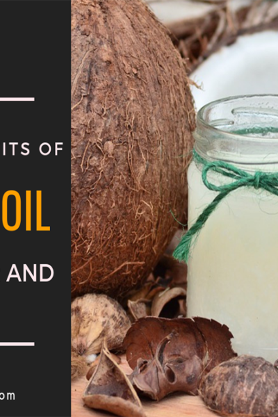 benefits of Coconut oil, coconut oil for skin, coconut oil for hair, coconut oil health benefits, benefits of Coconut oil for skin, benefits of Coconut oil for hairs