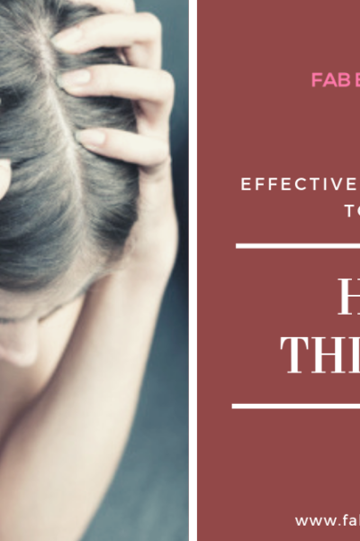 Hair Thinning, home remedies to treat hair thinning, thinning hair, Treat Hair Thinning