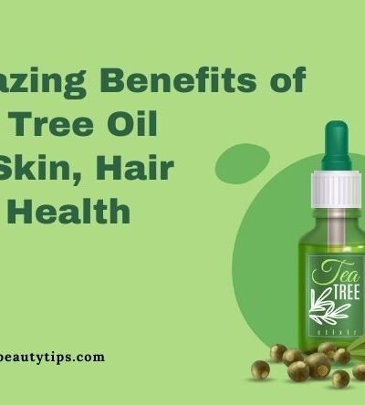 tea tree oil benefits