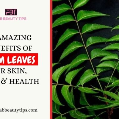20 Amazing Benefits Of Neem For Skin, Hair And Health