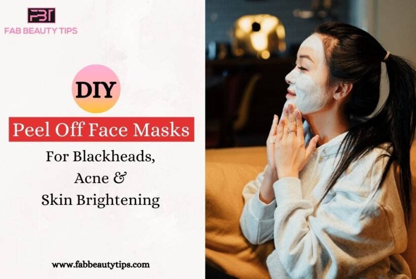 20 DIY Peel Off Face Masks For Blackheads, Acne And Skin Brightening