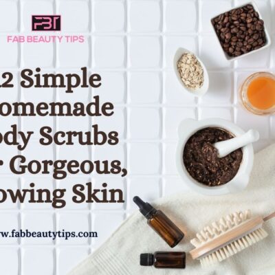 12 Simple Homemade Body Scrubs For Gorgeous, Glowing Skin